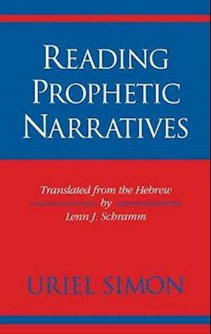 Reading Prophetic Narratives