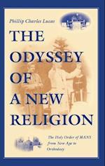 The Odyssey of a New Religion
