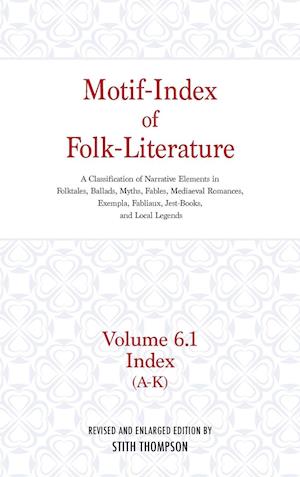 Motif-Index of Folk-Literature, Volume 6.1