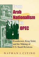 From Arab Nationalism to OPEC, second edition