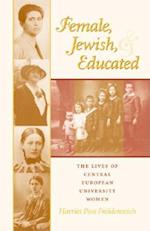 Female, Jewish, and Educated