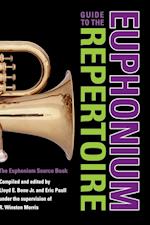 Guide to the Euphonium Repertoire