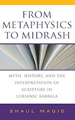 From Metaphysics to Midrash