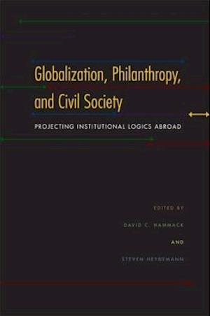 Globalization, Philanthropy, and Civil Society