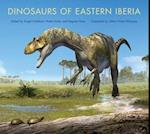 Dinosaurs of Eastern Iberia