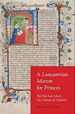 A Lancastrian Mirror for Princes