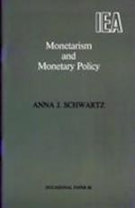 Monetarism and Monetary Policy