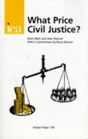 What Price Civil Justice?