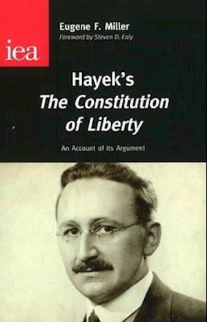 Hayek's The Constitution of Liberty