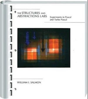 Structures Abstractions Labs Experiments with Pascal and Turbo Pascal