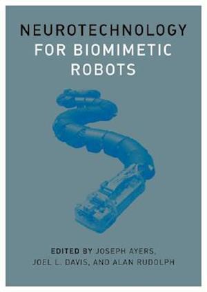 Neurotechnology for Biomimetic Robots