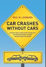 Car Crashes without Cars