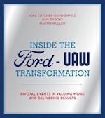 Inside the Ford-UAW Transformation