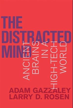 The Distracted Mind