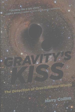 Gravity's Kiss
