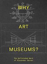 Why Art Museums?