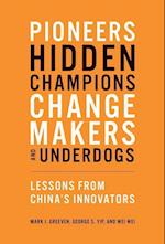 Pioneers, Hidden Champions, Changemakers, and Underdogs