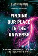Finding Our Place in the Universe
