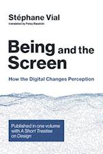Being and the Screen