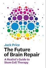 The Future of Brain Repair