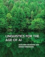Linguistics for the Age of AI