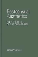 Postsensual Aesthetics