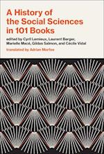 A History of the Social Sciences in 101 Books