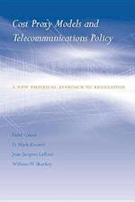 Cost Proxy Models and Telecommunications Policy