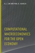 Computational Macroeconomics for the Open Economy