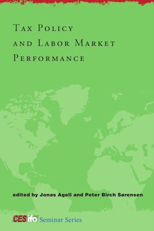 Tax Policy and Labor Market Performance