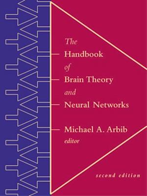 Handbook of Brain Theory and Neural Networks