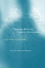 Language, Brain, and Cognitive Development