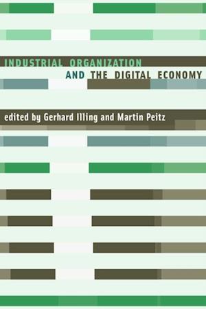 Industrial Organization and the Digital Economy