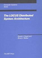 LOCUS Distributed System Architecture