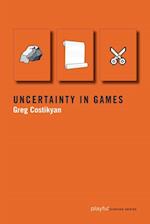 Uncertainty in Games