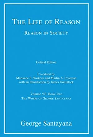 Life of Reason or The Phases of Human Progress