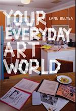 Your Everyday Art World
