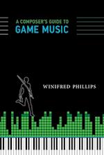 Composer's Guide to Game Music