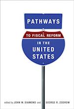 Pathways to Fiscal Reform in the United States