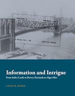 Information and Intrigue