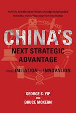 China's Next Strategic Advantage