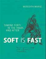 Soft Is Fast