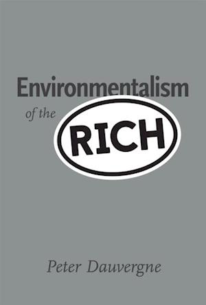 Environmentalism of the Rich