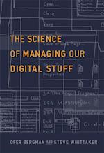 Science of Managing Our Digital Stuff