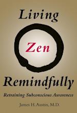 Living Zen Remindfully