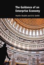 Guidance of an Enterprise Economy