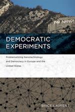Democratic Experiments