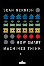 How Smart Machines Think