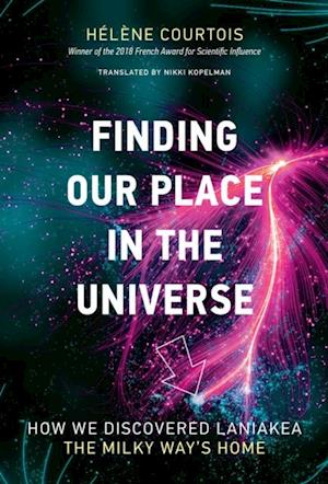 Finding Our Place in the Universe