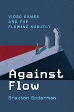 Against Flow